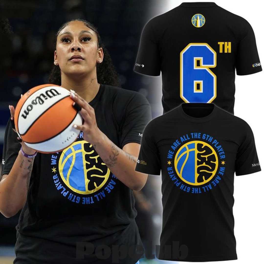 Chicago Sky We Are All The 6th Player Special T-Shirt Chicago Sky We Are All The 6th Player Special T-Shirt