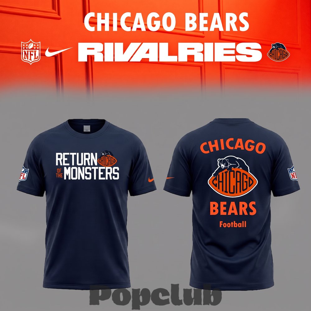Chicago Bears – Return of the Monters – Rivalries 2026 T-Shirt Chicago Bears – Return of the Monters – Rivalries 2026 T-Shirt