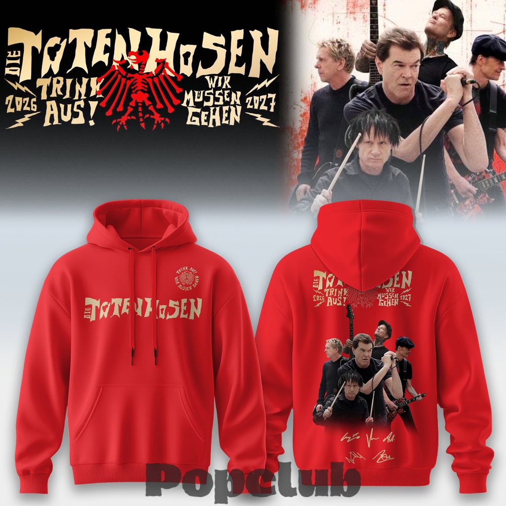Die Toten Hosen Trink Aus! Wir Müssen Gehen Tour 2026/27 Hoodie Die Toten Hosen Trink Aus! Wir Müssen Gehen Tour 2026/27 Hoodie