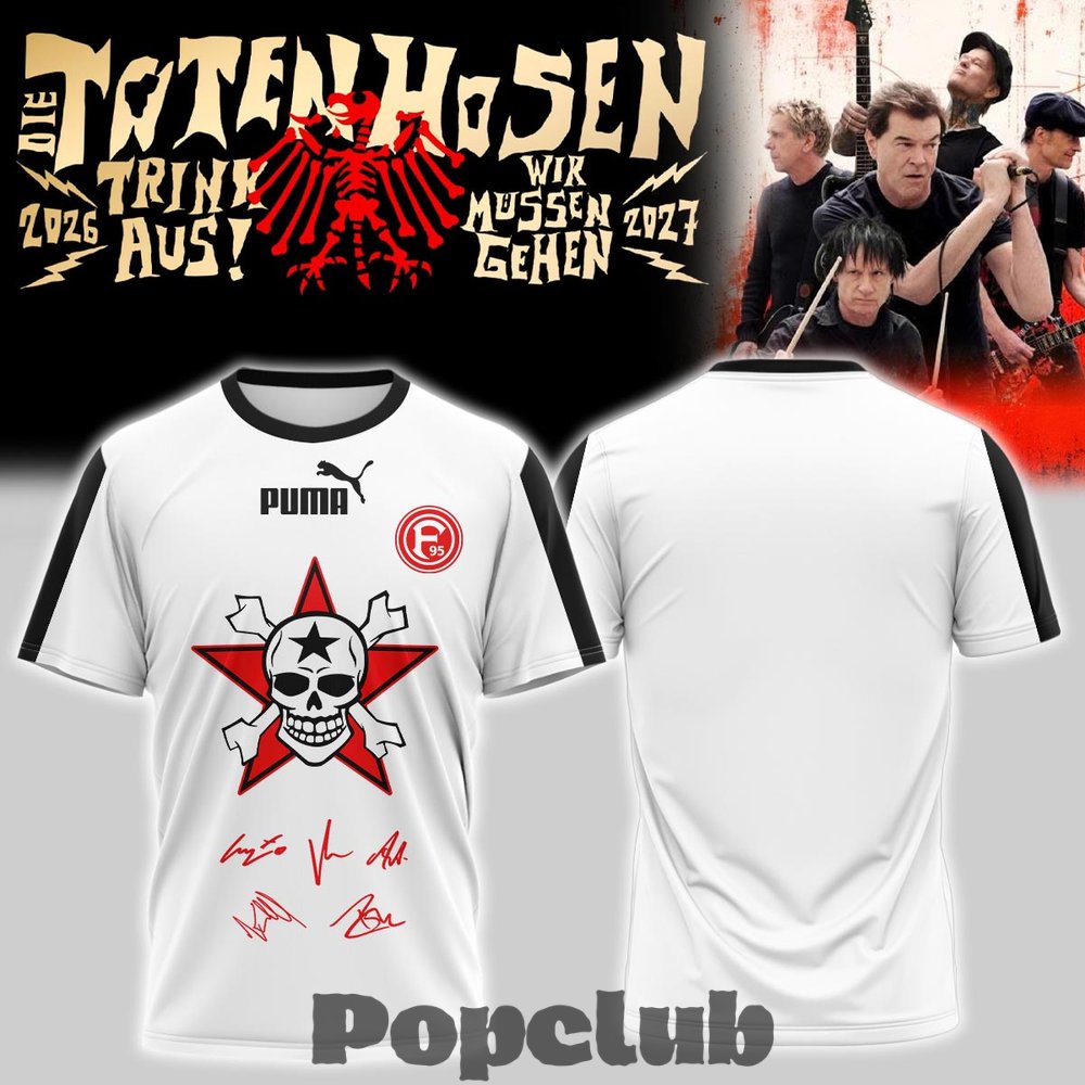 Die Toten Hosen Trink Aus! Wir Müssen Gehen Tour 2026/27 T-Shirt Die Toten Hosen Trink Aus! Wir Müssen Gehen Tour 2026/27 T-Shirt