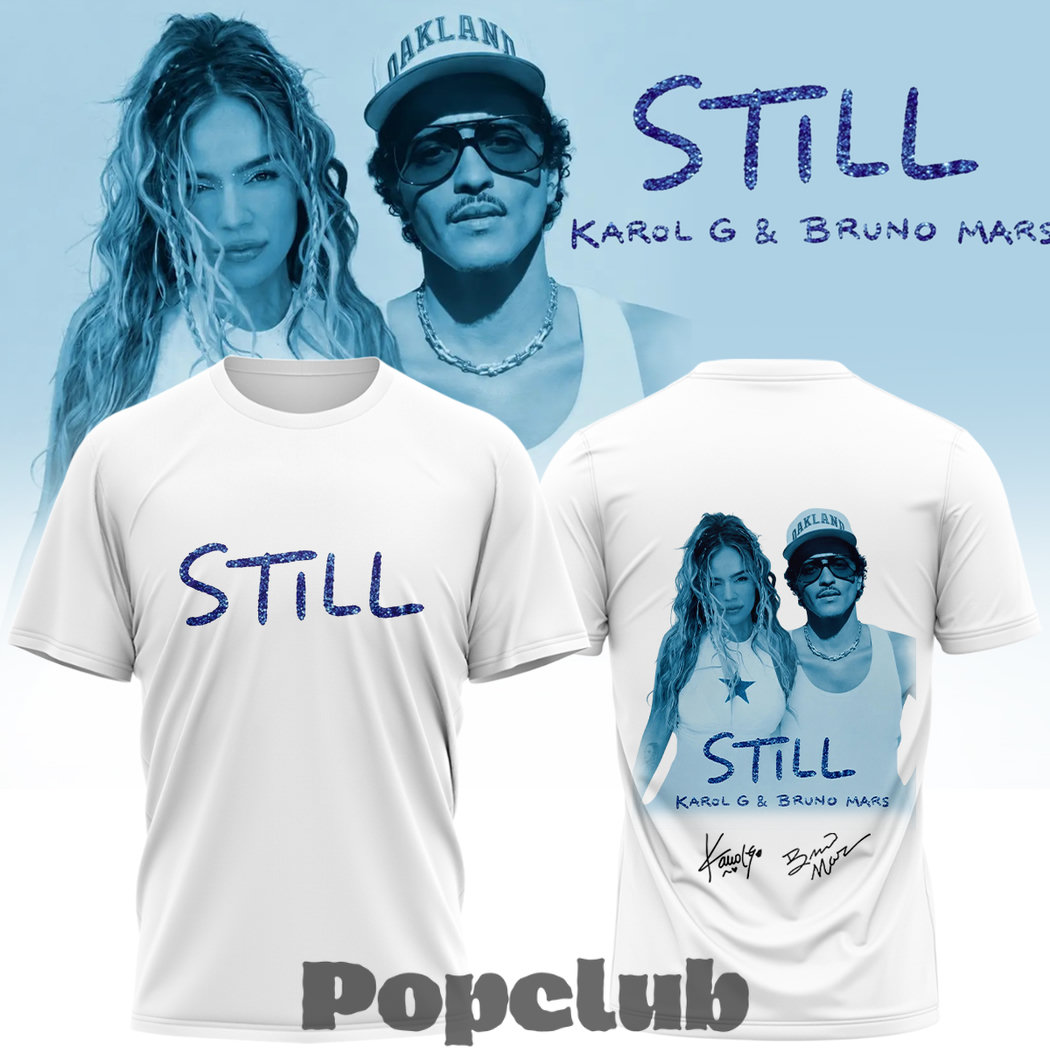 Karol G & Bruno Mars “STILL” Limited Edition Signature T-Shirt Karol G & Bruno Mars “STILL” Limited Edition Signature T-Shirt