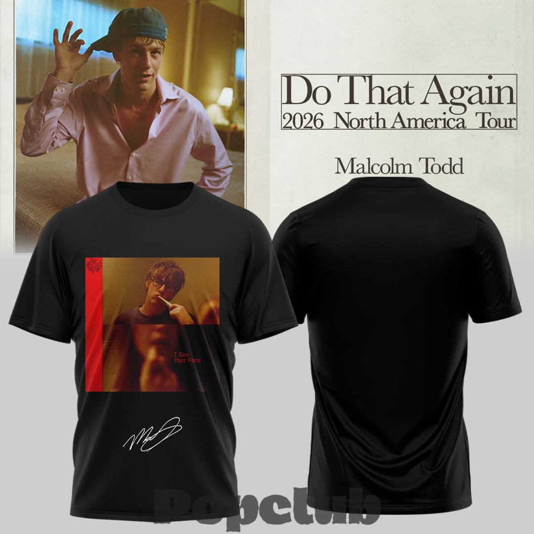 Malcolm Todd Do That Again Tour 2026 T-Shirt Malcolm Todd Do That Again Tour 2026 T-Shirt