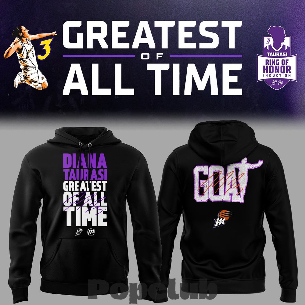 Phoenix Mercury Diana Taurasi-Ring of Honor “Greatest of All Time” Hoodie Phoenix Mercury Diana Taurasi-Ring of Honor “Greatest of All Time” Hoodie