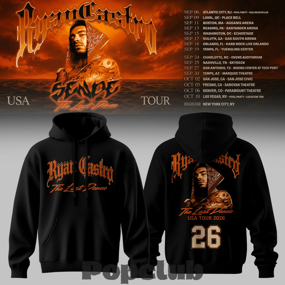 Ryan Castro Sende The Last Dance USA Tour 2026 Hoodie Ryan Castro Sende The Last Dance USA Tour 2026 Hoodie
