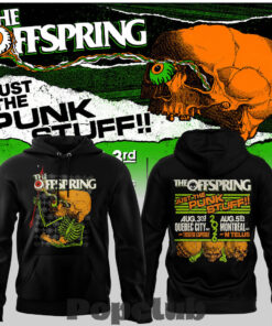 The Offspring Just the Punk Stuff In Quebec & Montreal Hoodie The Offspring Just the Punk Stuff In Quebec & Montreal Hoodie