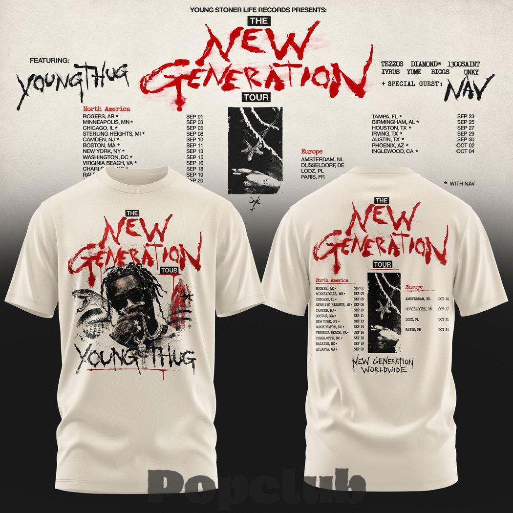 Young Thug The New Generation Tour 2026 T-Shirt Young Thug The New Generation Tour 2026 T-Shirt