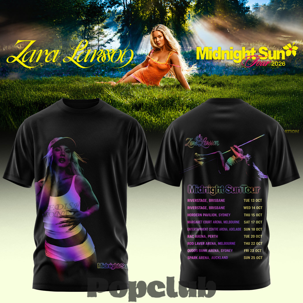 Zara Larsson Midnight Sun AUS & NZ Tour 2026 Limited T-Shirt Zara Larsson Midnight Sun AUS & NZ Tour 2026 Limited T-Shirt