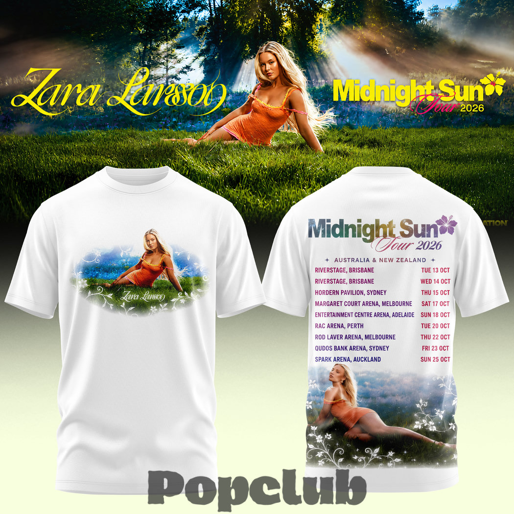 Zara Larsson Midnight Sun AUS & NZ Tour 2026 Limited T-Shirt Zara Larsson Midnight Sun AUS & NZ Tour 2026 Limited T-Shirt