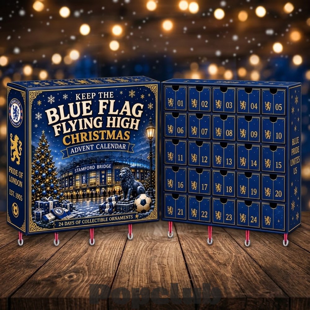 Chelsea FC Keep the Blue Flag Flying High Christmas Countdown 2026 Advent Calendar Chelsea FC Keep the Blue Flag Flying High Christmas Countdown 2026 Advent Calendar