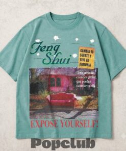 Cordae Feng Shui Expose Yourself Shirt
