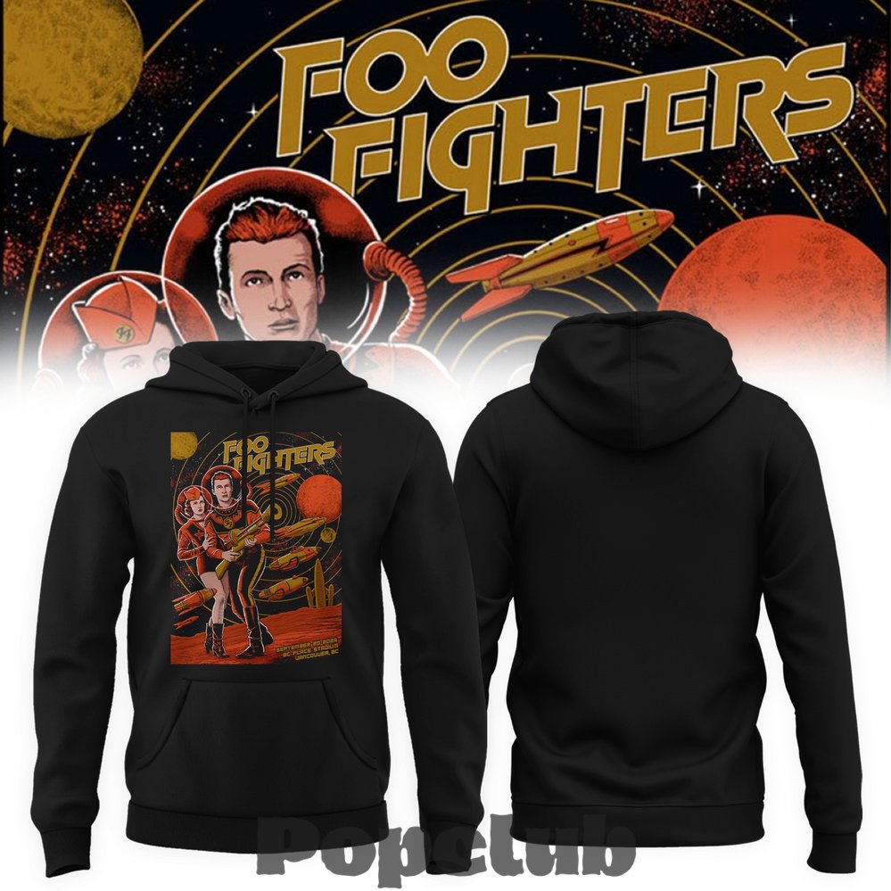 Foo Fighters Vancouver BC 2026 Event Poster Live At BC Place Stadium On September 20 2026 Hoodie Foo Fighters Vancouver BC 2026 Event Poster Live At BC Place Stadium On September 20 2026 Hoodie