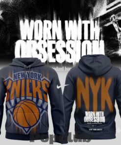 New York Knicks Worn With Obsession 2026 Limited Edition Hoodie