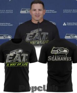 Seattle Seahawks Mike Macdonald Eat A Way of Life Shirt
