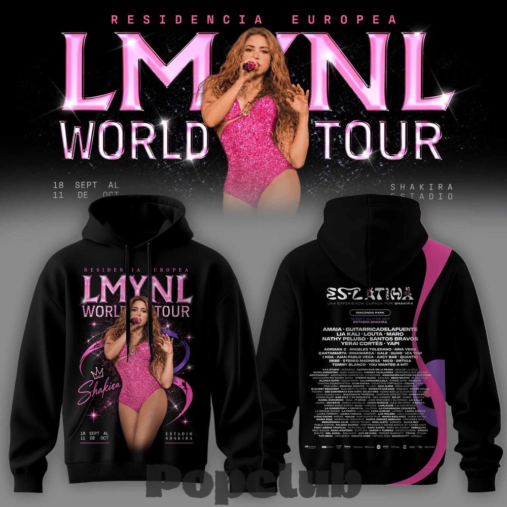 Shakira Residencia Europea World Tour Hoodie Shakira Residencia Europea World Tour Hoodie