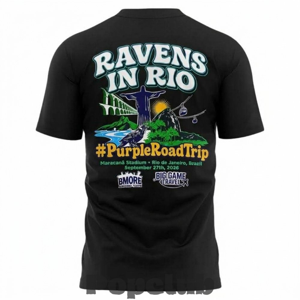 Baltimore Ravens In Rio De Janeiro Game 2026 Tee - POPCLUB